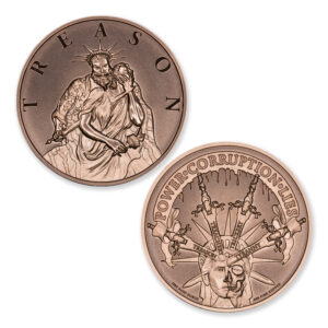 THE FOUR HORSEMEN OF CORRUPTION SERIES - TREASON - 1OZ - 39MM